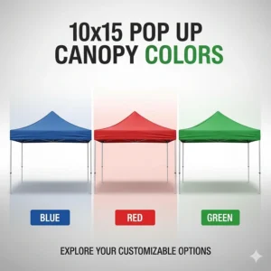 A graphic showing a side-by-side comparison of different 10x15 pop up canopy colors, including blue, red, and green, highlighting the range of customizable options available.